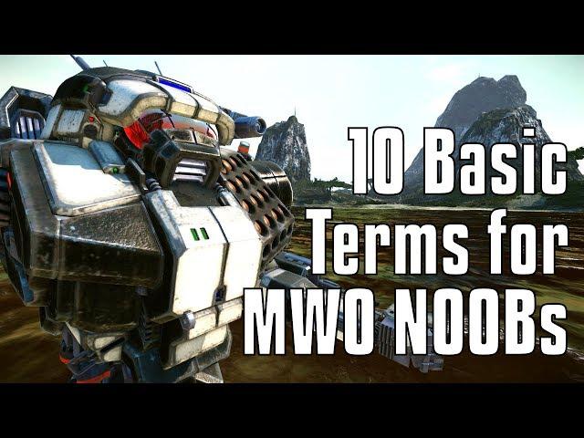 10 Terms All MWO Players Should Know - MechWarrior Online