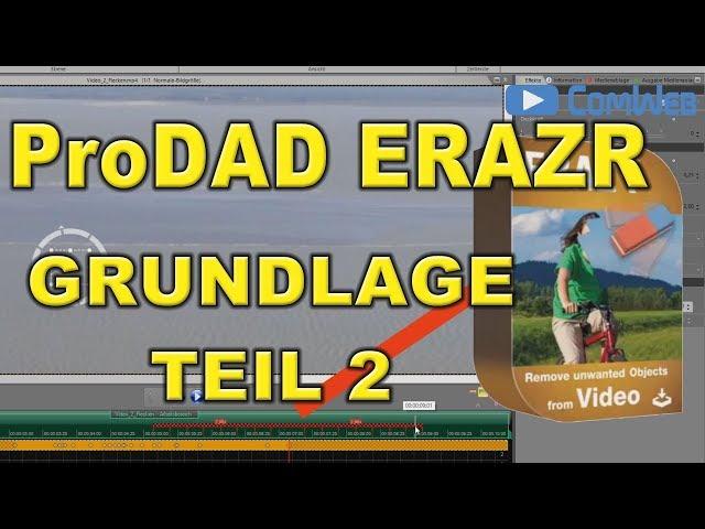 ProDAD Erazr / HiDE Grundlage Teil 2 von comweb.de (deutsch)