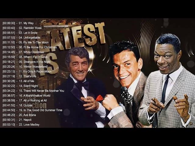 Nat King Cole, Frank Sinatra, Dean Martin: Best Songs - Old Soul Music Of The 50's 60's 70's