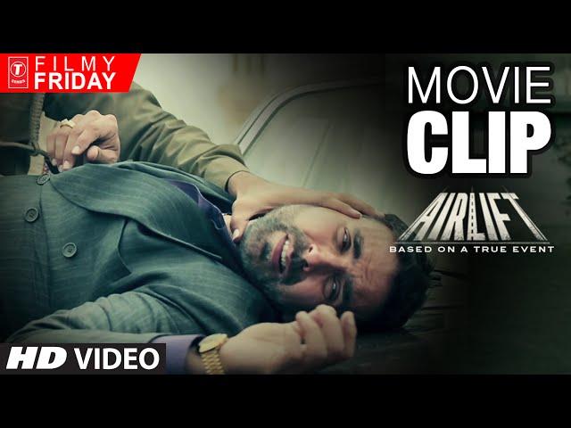 AIRLIFT MOVIE CLIPS 3 -  Iraqi Army Shots Akshay Kumar's Indian Driver