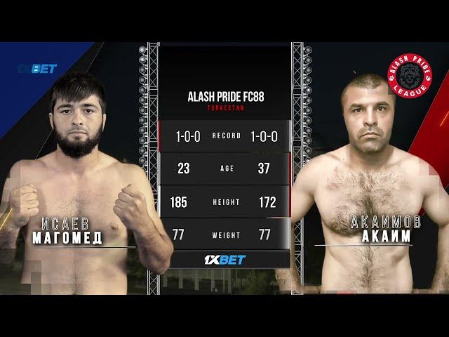 Magomed Isaev   VS  Akaimov Akaim  ALASH PRIDE FC 88