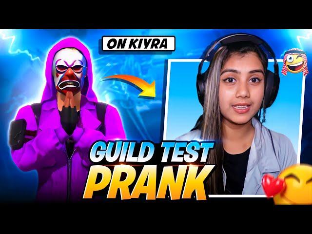 GUILD TEST PRANK ON KIARA  ON LIVE  GARENA FREE FIRE