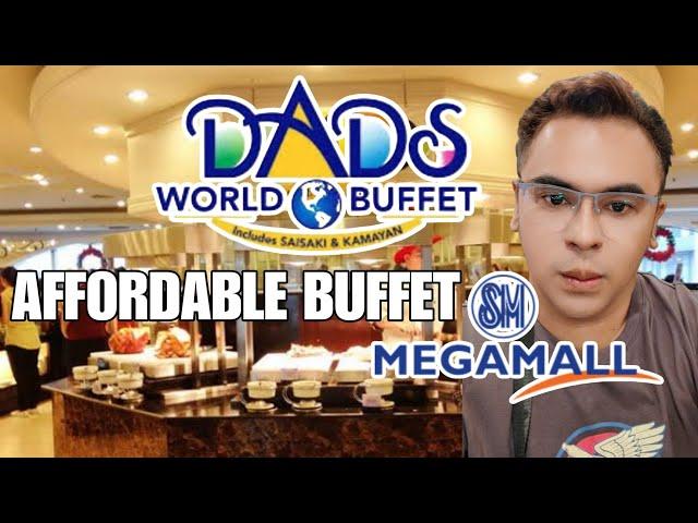 4K || DADS WORLD BUFFET SM MEGAMALL SULIT & AFFORDABLE , FOOD SELECTION, PROMOS  Aug 10,2024