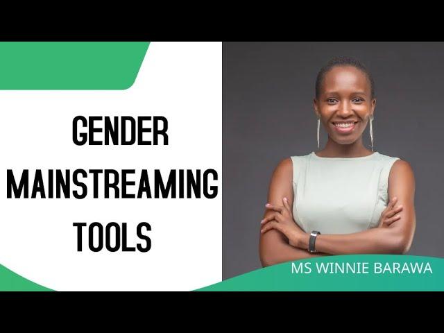 GENDER MAINSTREAMING TOOLS AND STRATEGIES |GENDER ANALYSIS |GENDER RESPONSIVE BUDGETING & PLANNING