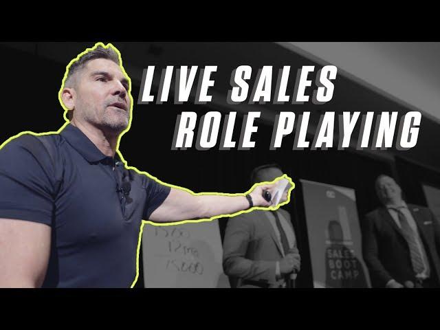 Live Sales Role Playing - Grant Cardone