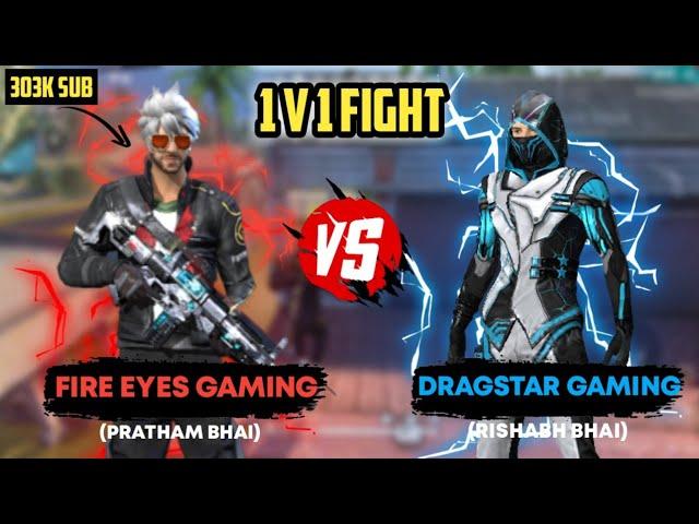 Fire eyes gaming vs Dragstar Gaming || OP 1 v 1 with fire eyes gaming.