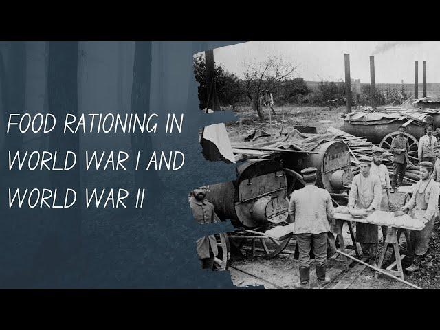 Food Rationing and Cuisine During World War I and World War II #food #foodhistory #worldwar