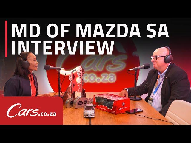 Mazda Southern Africa Interview - "South Africans are car people"