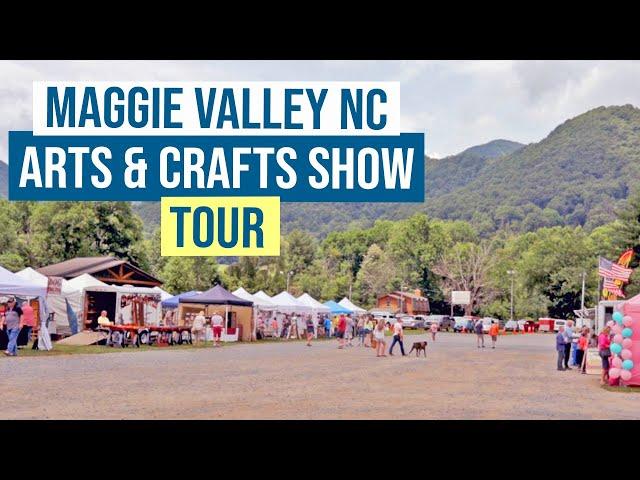 July 2021 Maggie Valley NC Arts & Craft Show