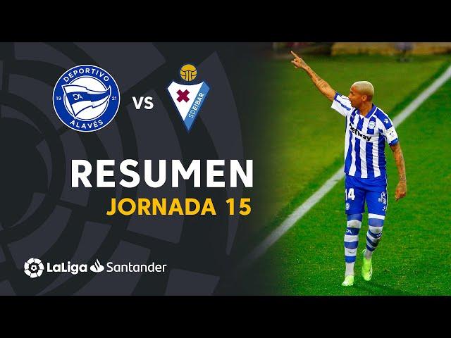 Resumen de Deportivo Alavés vs SD Eibar (2-1)