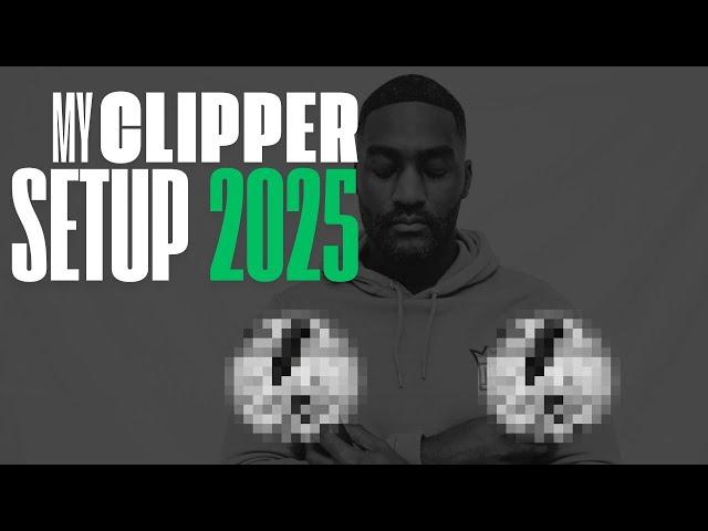 MY 2025 CLIPPER SETUP