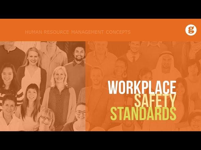 Workplace Safety Standards