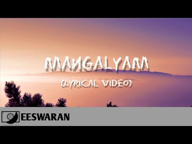 Eeswaran - Mangalyam (Lyric Video)  #64T