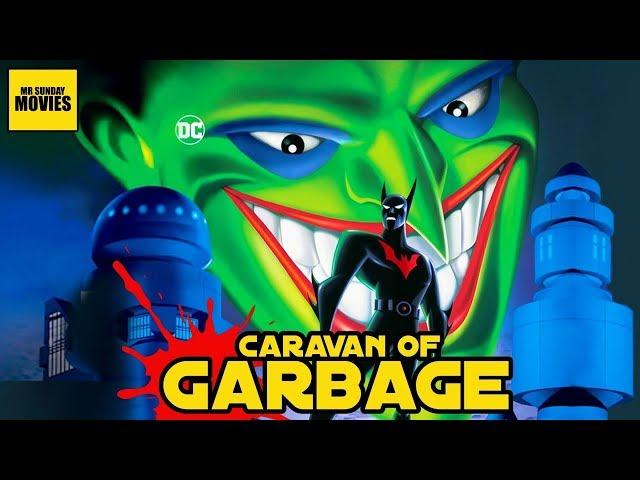 Batman Beyond: Return Of The Joker -  Caravan Of Garbage