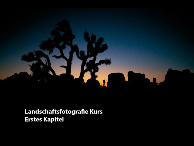 Landschaftsfotografie Kurs von Michael Damböck Probekapitel