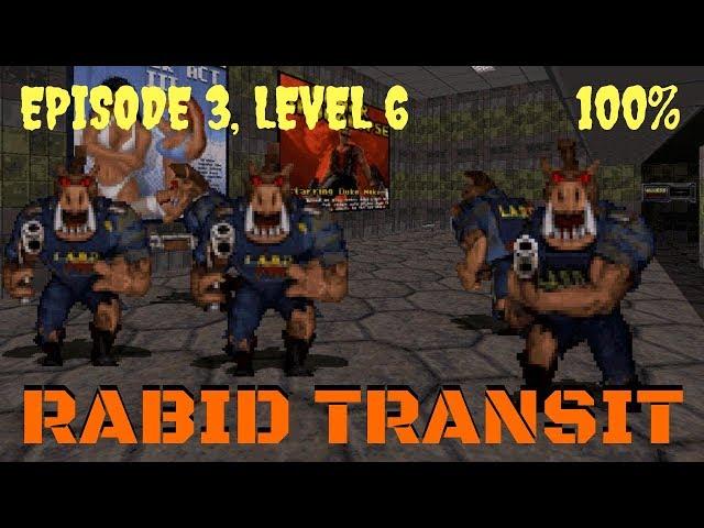 Duke Nukem 3D (100%) Walkthrough (E3L6: Rabid Transit)