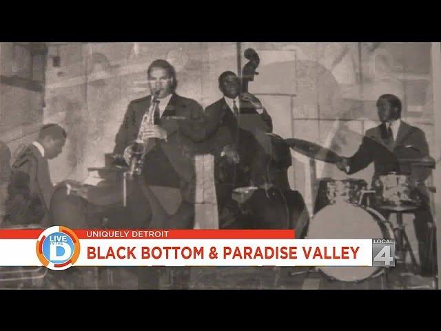 Uniquely Detroit: The history of Black Bottom & Paradise Valley