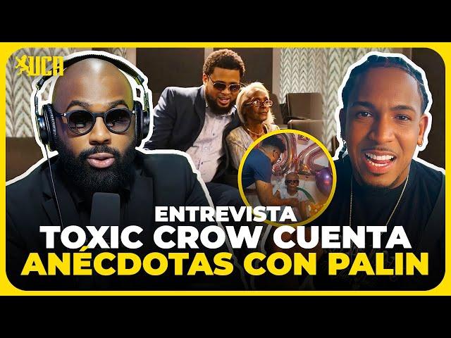 TOXIC CROW CUENTA LAS ANÉCDOTAS CON PALIN