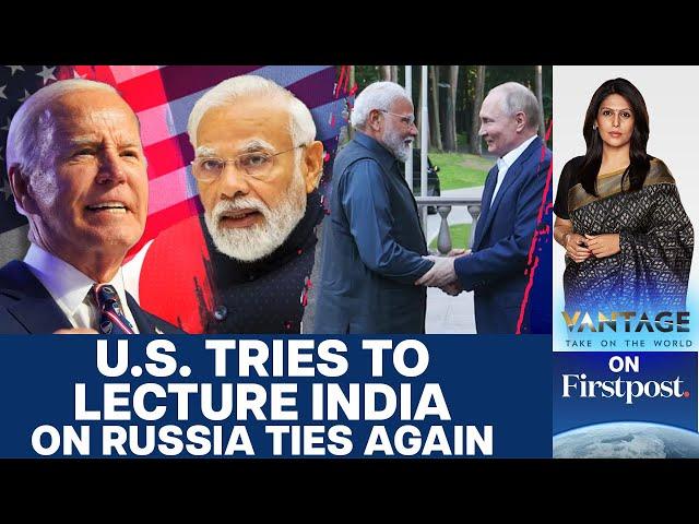 Modi in Russia Row: US tells India not to take Friendship for Granted | Vantage with Palki Sharma