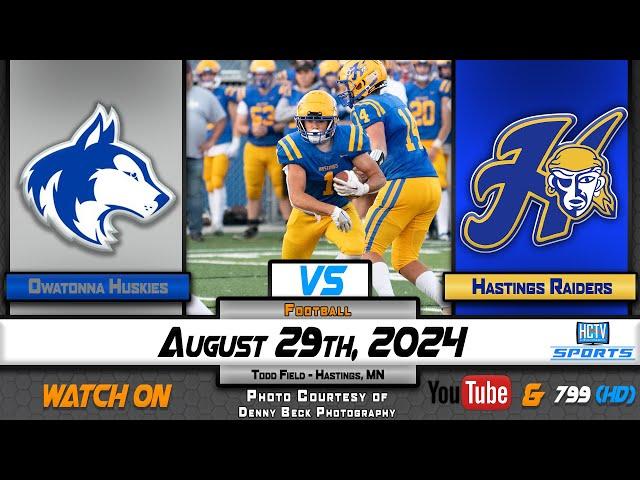 HCTV SPORTS: Hastings Football vs Owatonna Huskies | 8-29-24