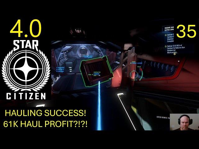 Star Citizen 4.0 - Hauling success!  Big Profit!