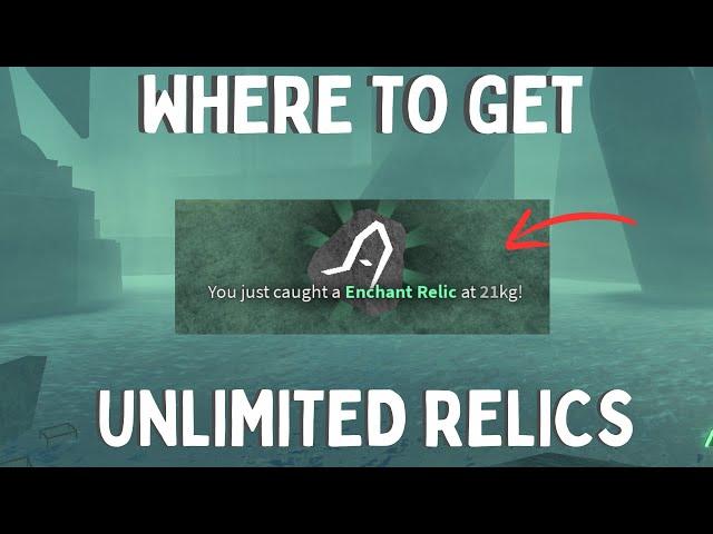 WHERE TO GET UNLIMITED ENCHANT RELICSROBLOX FISCH