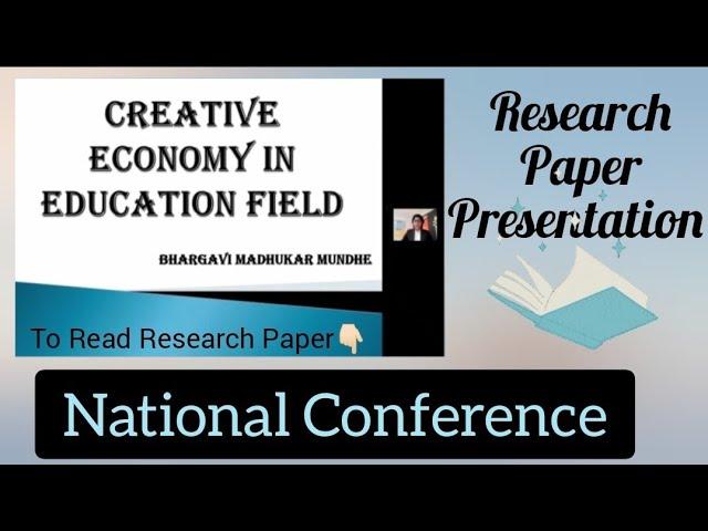 RESEARCH PAPER PRESENTATION | NATIONAL CONFERENCE | CREATIVE ECONOMY IN FIELD OF EDUCATION