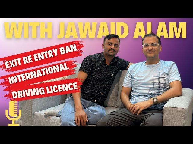 @MdJawaidAlam  Saudi aaya kaise ?? | Exit re entry ban | International Driving license