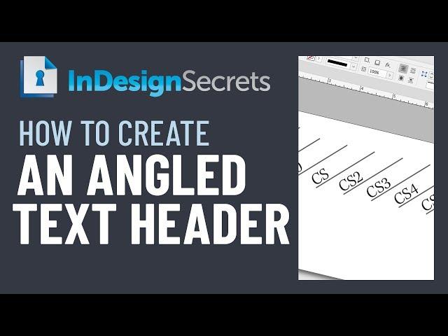 InDesign How-To: Create an Angled Text Header (Video Tutorial)