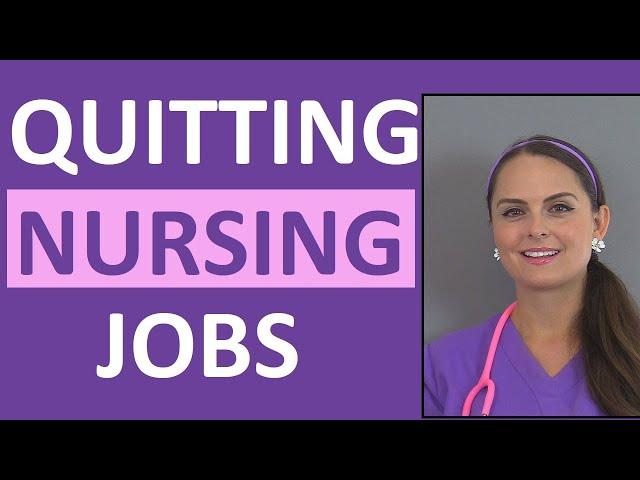 Quit a Nursing Job the Right Way by Doing These 5 Things