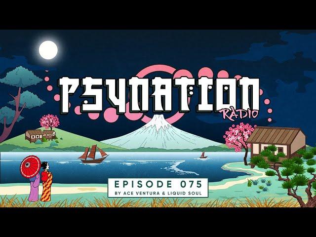 Psy Nation Radio #075 - incl. Sphera Mix [Liquid Soul & Ace Ventura]