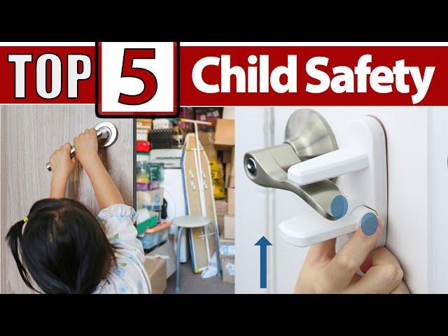 Top 5 Child Safety Locks for Doors and Windows