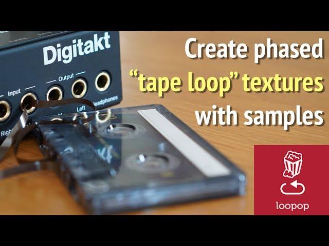 Sampler trick: Steve Reich/William Basinski style phase shifting loops (Digitakt/Model Samples)