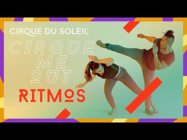 CAPOEIRA WORKOUT - 30 Min | RITMOS EP4 | CIRQUE ME OUT | Cirque du Soleil