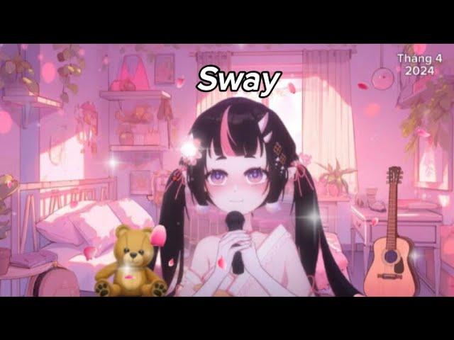 44| Sway Cover by Koufuku 幸福 Ch | [ Karaoke stream 01/09/2024 ]