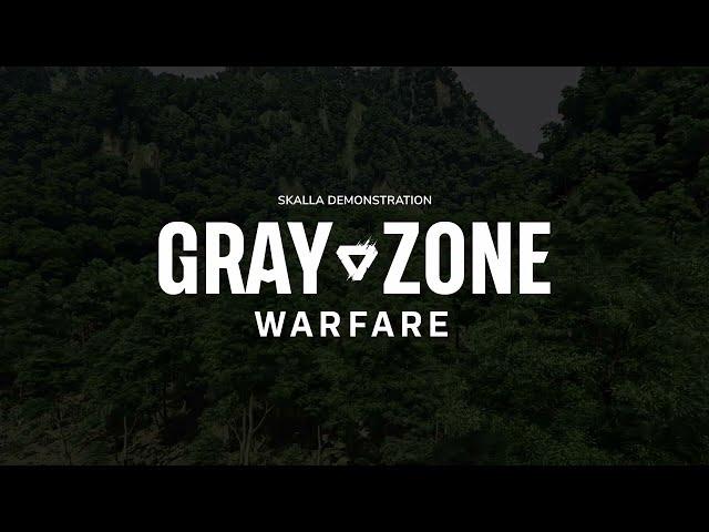 Gray Zone Warfare l Skalla Demonstration