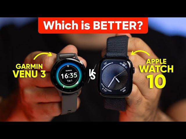 Garmin Venu 3 vs Apple Watch Series 10: Which Is BETTER?