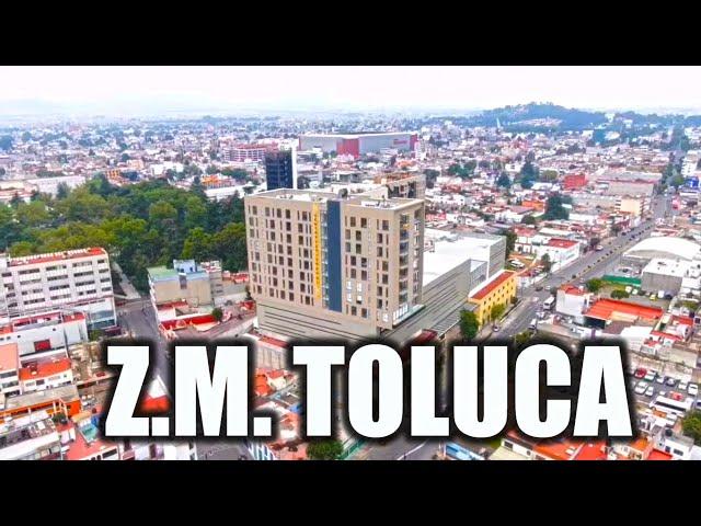 Toluca 2023 | La Capital del Estado de México