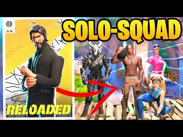 How To Solo-Squad In Fortnite RELOADED 