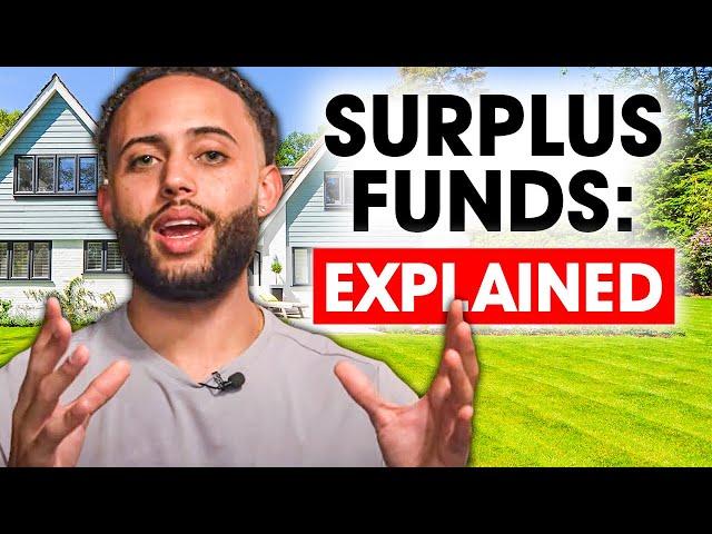 Surplus Funds Explained: In-Depth Breakdown (Excess Funds Recovery Business)