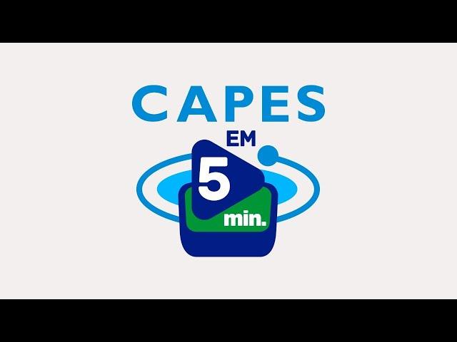 CAPES em 5 minutos