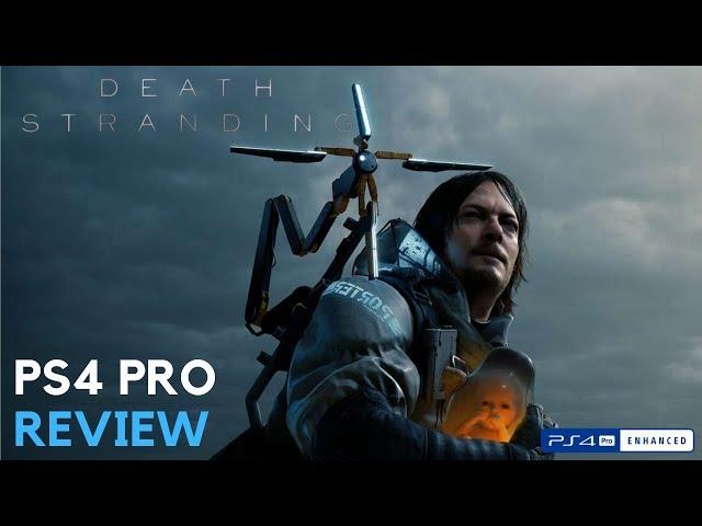 Death Stranding PS4 PRO Review