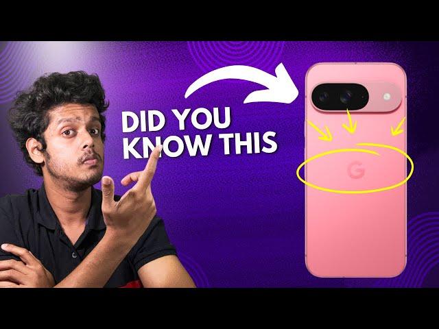 Did You Know this About Pixel 9?