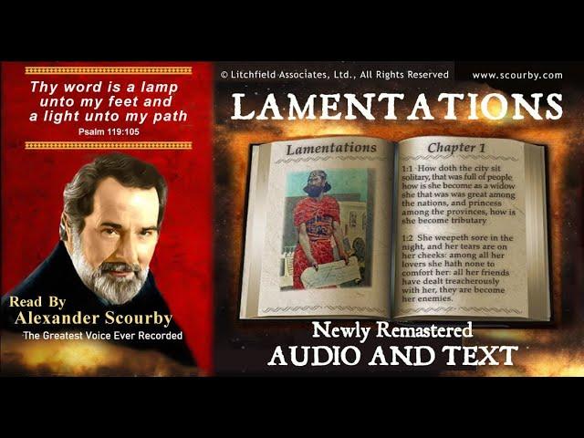 25 | Book Lamentations | Read by Alexander Scourby | AUDIO & TEXT | FREE on YouTube | GOD IS LOVE!