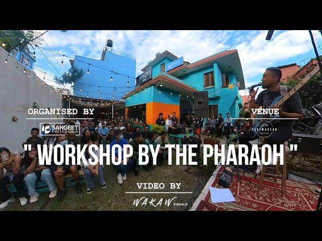 " Workshop by The Pharaoh " ​⁠#thepharaoh #sangeetpathshala #nepaliguitartutorial #pariwartan