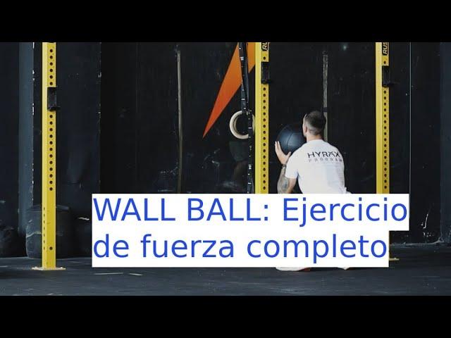 How to do the Wall Ball, a strength resistance exercise | CuídatePlus