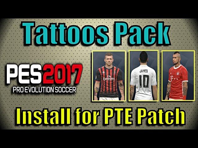 [PES 2017] Tattoos Pack for PTE Patch 4.0 and 3.0 (116 By ErickTuts)