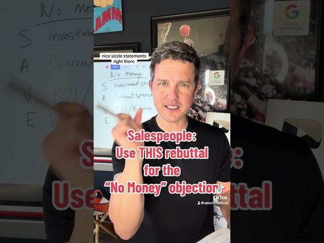 Sales 101 Tutorial | Basic PROVEN “No Money” Objection Rebuttal #sales #salestraining #salestips