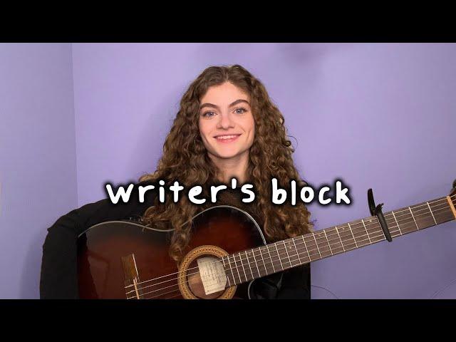 writer's block... (original song by Sophie Pecora)