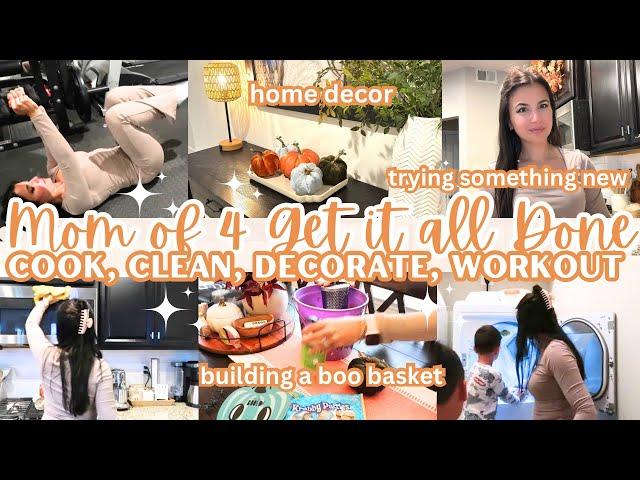 FALL 2024 MOM OF 4 GET IT ALL DONE | CLEAN, COOK + WORKOUT | DECORATE WITH ME